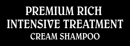 PREMIUM RICH INTENSIVE TREATMENT CREAM SHAMPOO